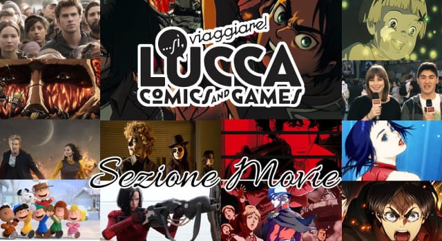 Lucca Comics and Games 2015: il programma della sezione Movie