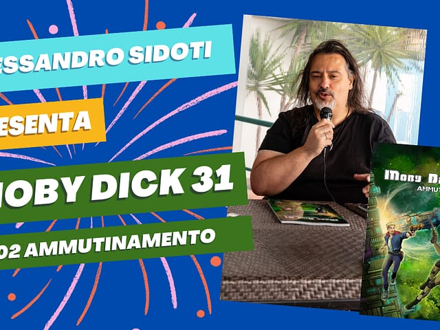Alessandro Sidoti presenta “Moby Dick 31”