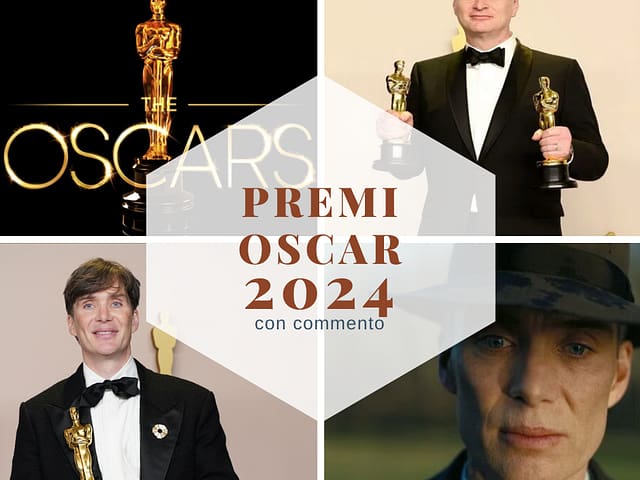 Premi Oscar 2024: ecco i vincitori (con commento)
