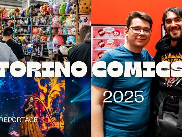 Torino Comics 2025: il reportage dalla XXIX edizione